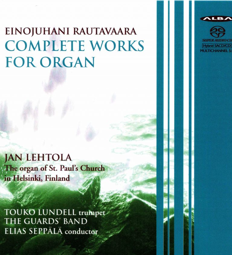 Einojuhani Rautavaara: Works for Organ (Alba, 2008)