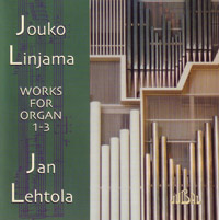 Jouko Linjama: Works for Organ (Jubal, 2004)